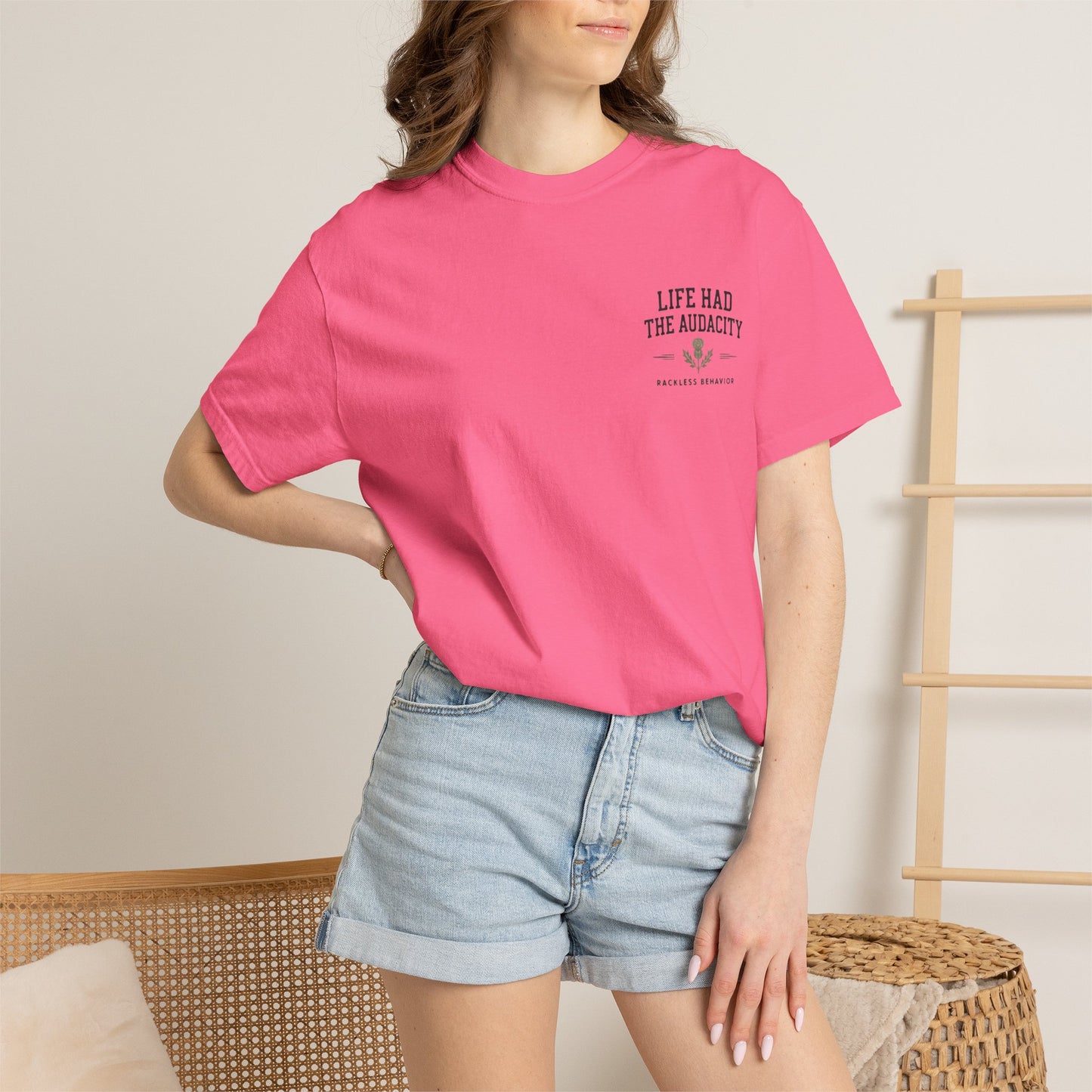 Life Had the Audacity Tee