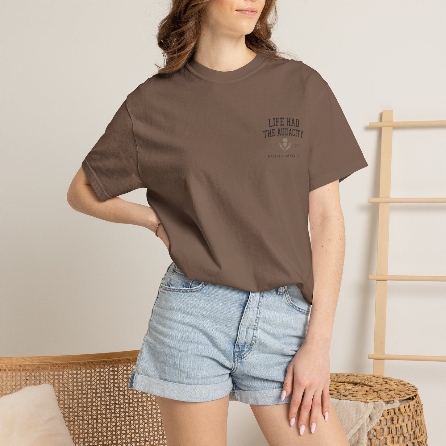 Life Had the Audacity Tee
